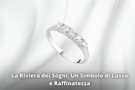 La Riviera dei Sogni: Un Simbolo di Lusso e Raffinatezza